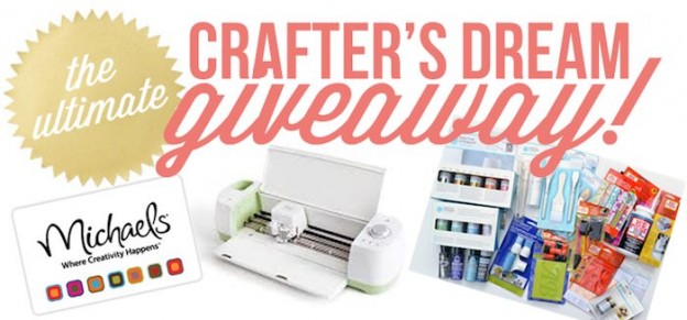 Ultimate crafters dream giveaway! Cricut machine, craft products and Michaels gift card!